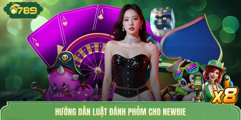 Phỏm - Luật Và Chơi Và Quy Tắc Làm Chủ Bàn Đấu Cho Newbie 3 Hướng dẫn luật đánh Phỏm cho newbie