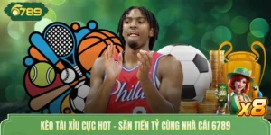 Kèo Tài Xỉu Cực Hot | Săn Tiền Tỷ Cùng Nhà Cái 6789